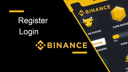 How to Register and Login Account in Binance
